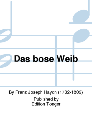 Das bose Weib