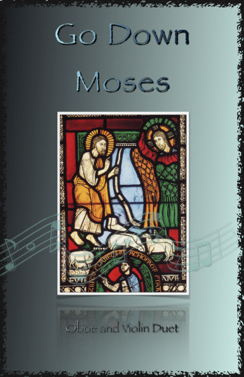 Go Down Moses, Gospel Song for Oboe and Violin Duet
