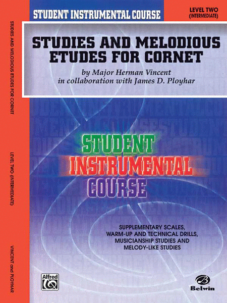Studies And Melodious Etudes For Cornet Level Ii