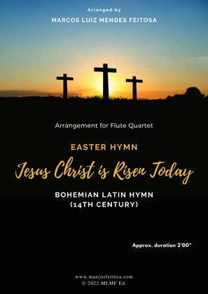 Easter Hymn (Jesus Christ is Risen Today) - Flute Quartet