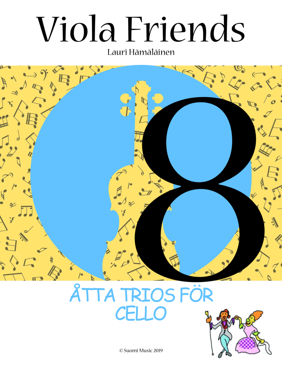 Eight Trios for Cello (Åtta Trios för Cello)