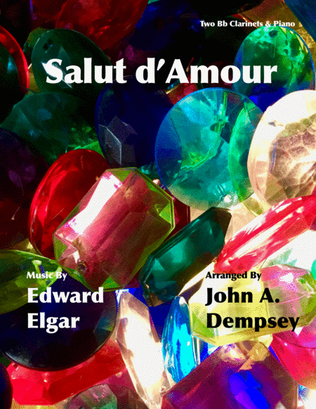 Book cover for Salut d'Amour (Love's Greeting): Trio for Two Clarinets and Piano