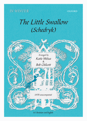 Book cover for The Little Swallow/Schedryk
