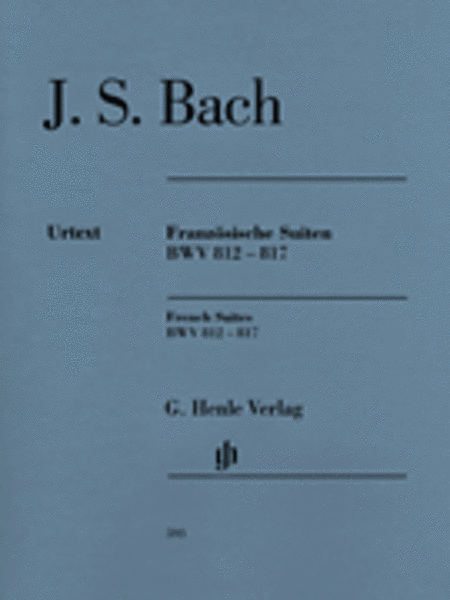 French Suites Bwv 812-817 Piano Solo Revised Edition