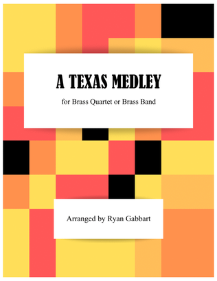 Book cover for A Medley of Texas Songs for Brass Band (Beginner Level)