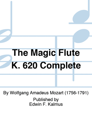 Book cover for Magic Flute, The K. 620 Complete