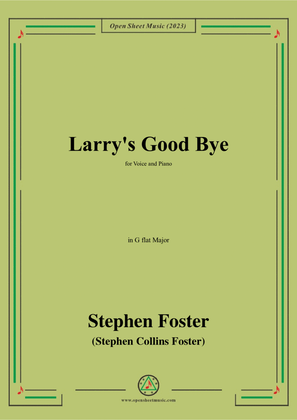 Book cover for S. Foster-Larry's Good Bye,in G flat Major