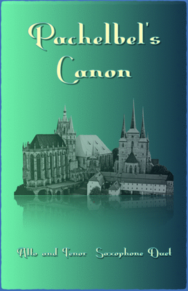 Book cover for Pachelbel's Canon, Alto and Tenor Saxophone Duet (with optional bass part)