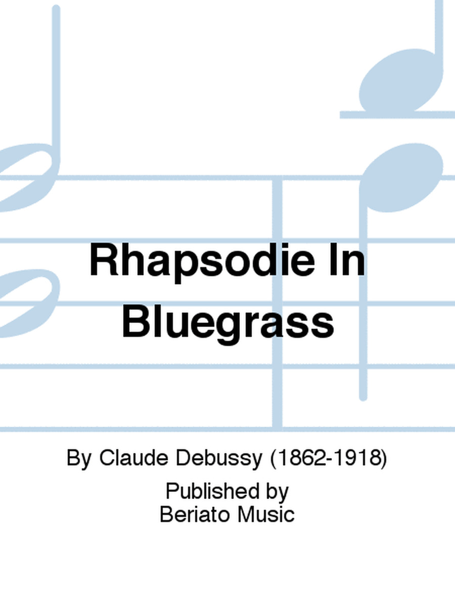 Rhapsodie In Bluegrass