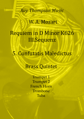 Book cover for Mozart: Requiem in D minor K626 III.Sequenz No.5 Confutatis Maledictus - brass quintet