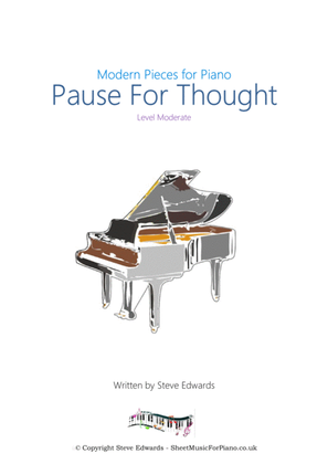 Pause For Thought - Moderate Piano Solo