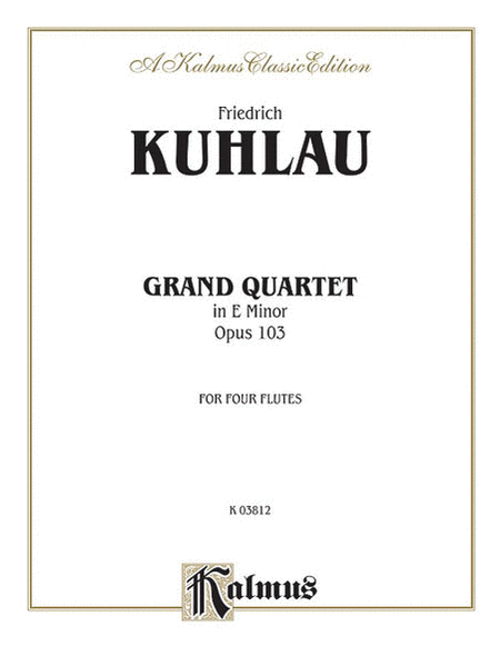 Grand Quartet in A Minor, Op. 103