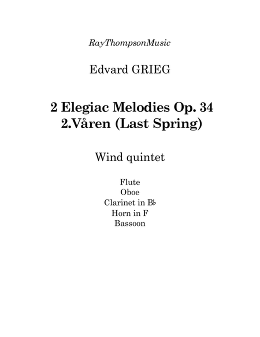 Grieg: 2 Elegiac Melodies Op.34 No.2 “Våren” (Last Spring) - wind quintet image number null