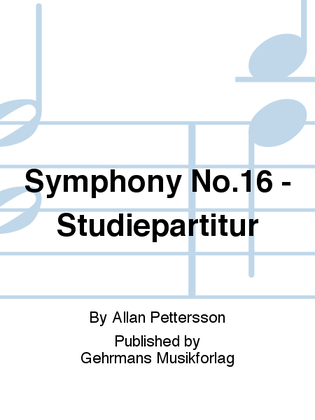 Book cover for Symphony No.16 - Studiepartitur