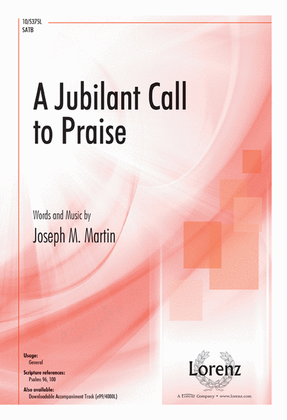 A Jubilant Call to Praise