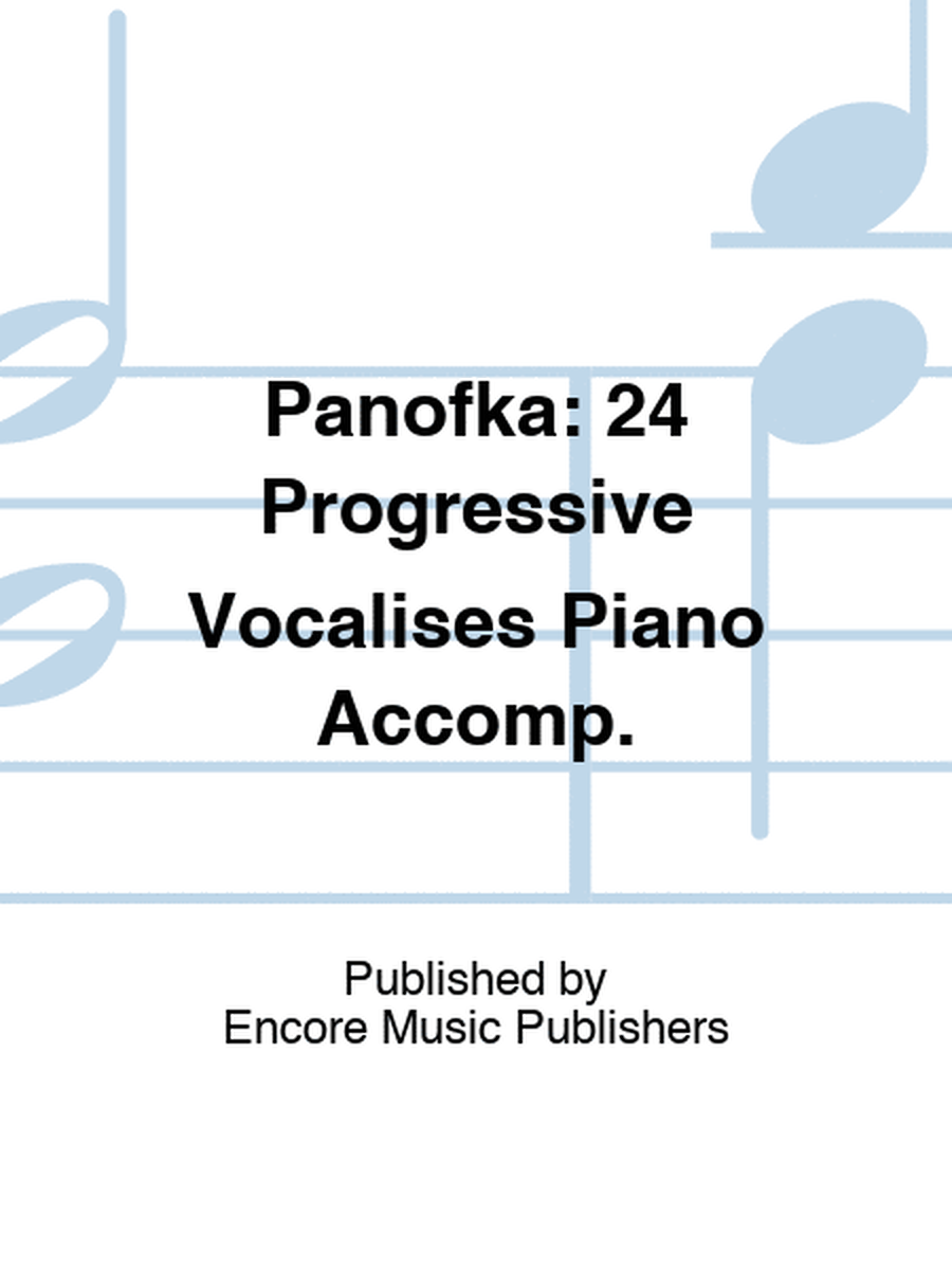 Panofka: 24 Progressive Vocalises Piano Accomp.