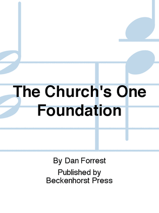 The Church's One Foundation