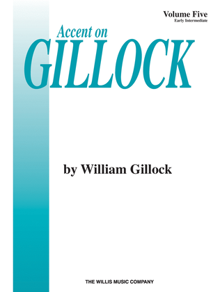 Accent on Gillock Volume 5