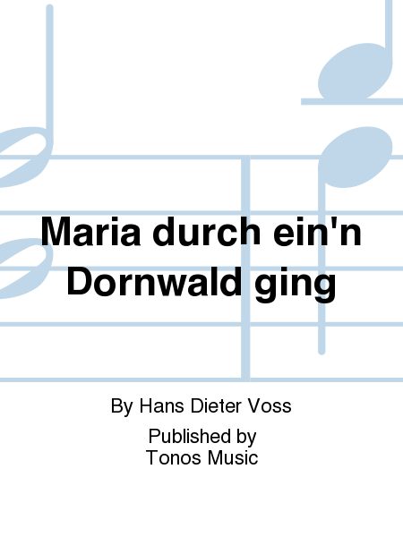 Maria durch ein