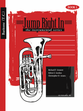 Book cover for Jump Right In: Student Book 1 - Baritone T.C. (Book with MP3s)