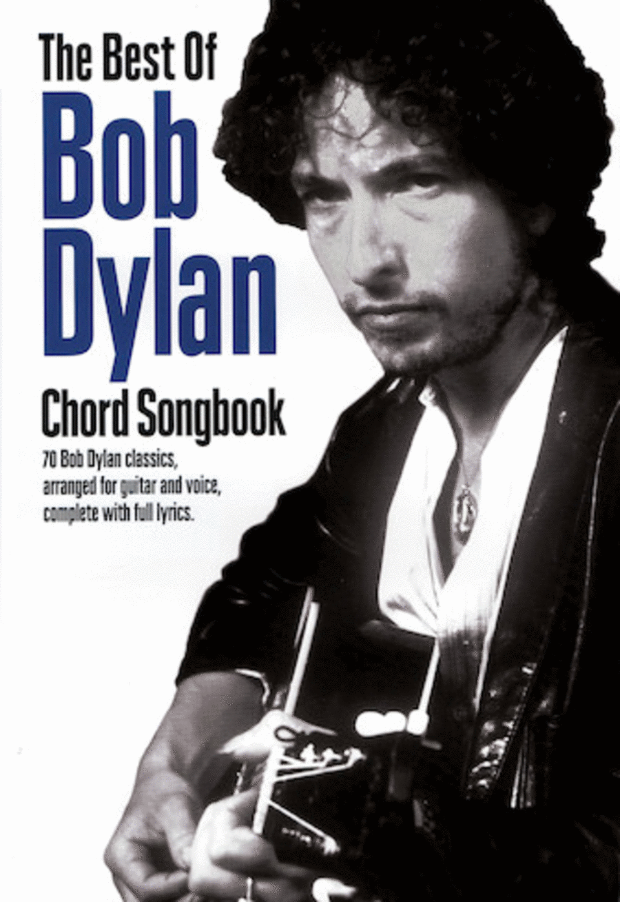 The Best of Bob Dylan Chord Songbook