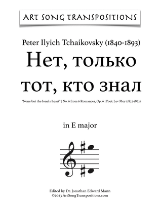 Book cover for TCHAIKOVSKY: Нет, только тот, кто, Op. 6 no. 6 (transposed to E major, E-flat major, and D major)