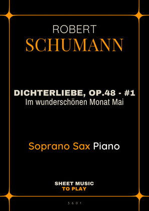 Dichterliebe, Op.48 No.1 - Soprano Sax and Piano (Full Score and Parts)