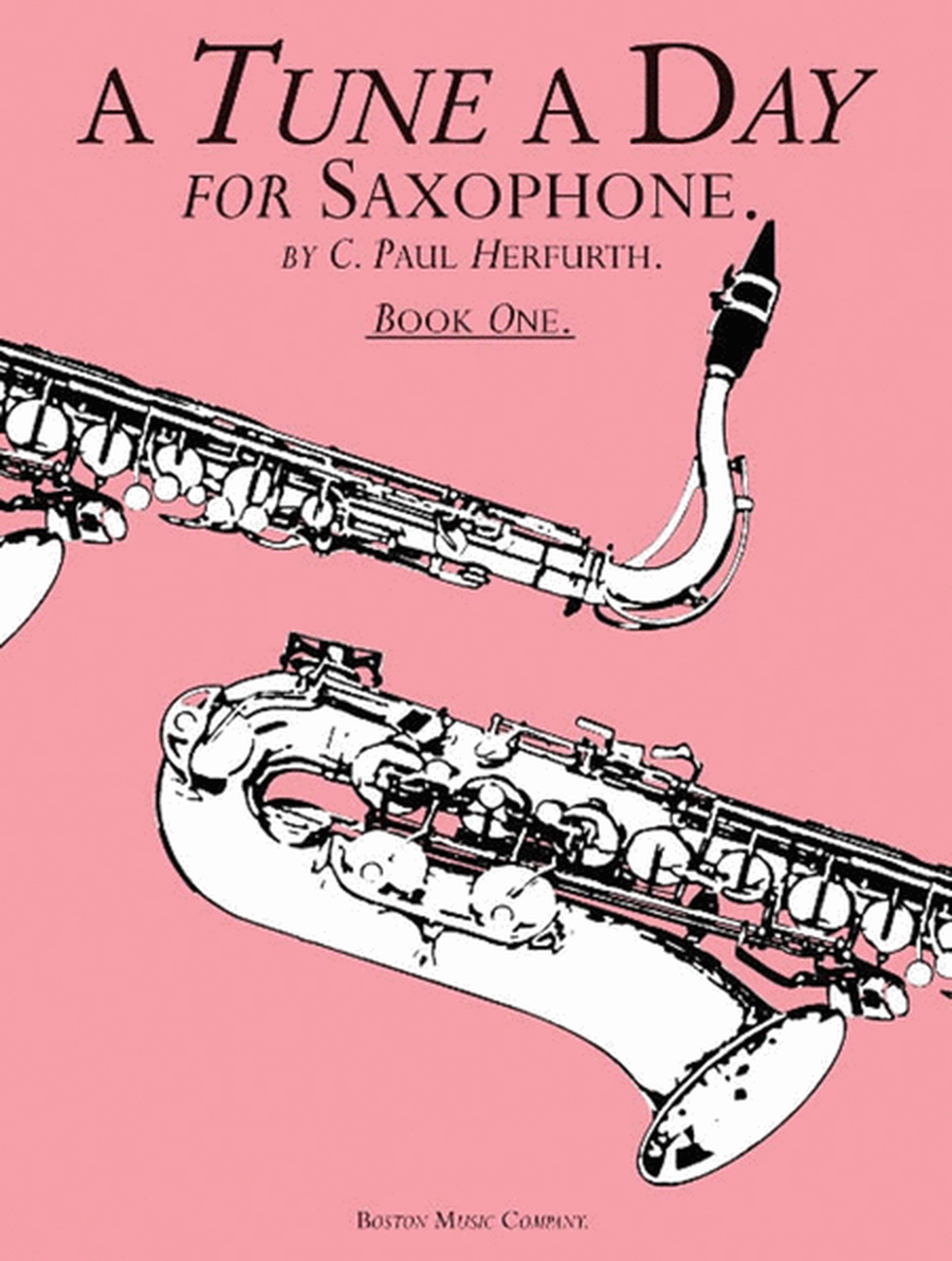 A Tune A Day Saxophone Book 1
