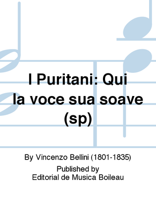Book cover for I Puritani: Qui la voce sua soave (sp)