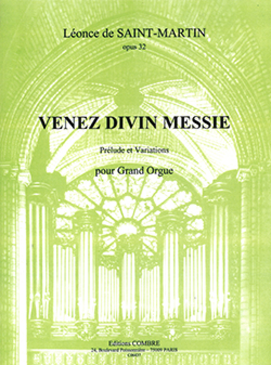 Venez divin Messie Op. 32 (prelude et variations)