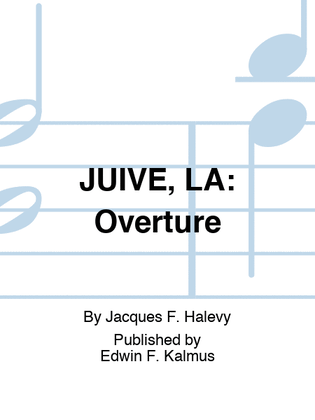 Book cover for JUIVE, LA: Overture