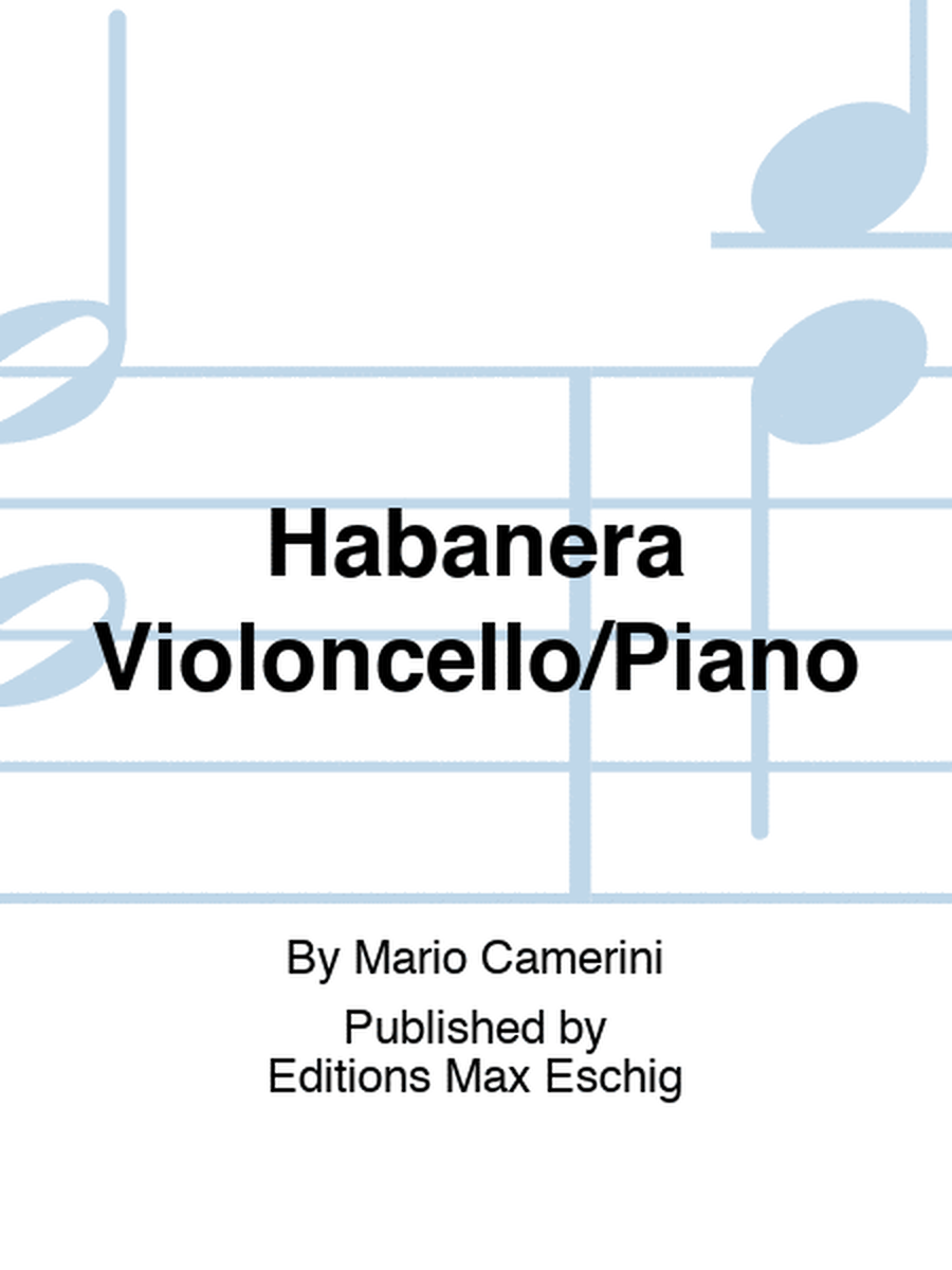 Habanera Violoncello/Piano