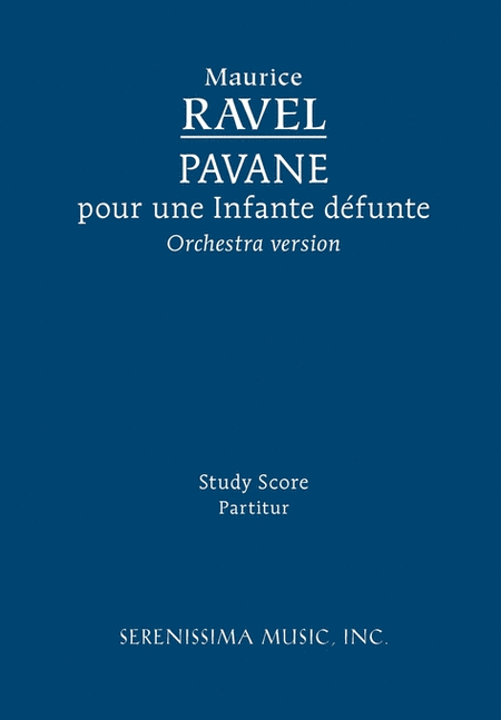 Pavane pour une Infante defunte, Orchestra version