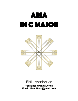 Book cover for Aria in C major, organ work by Phil Lehenbauer