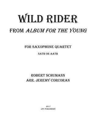 Book cover for Wild Rider from Album for the Young for Saxophone Quartet