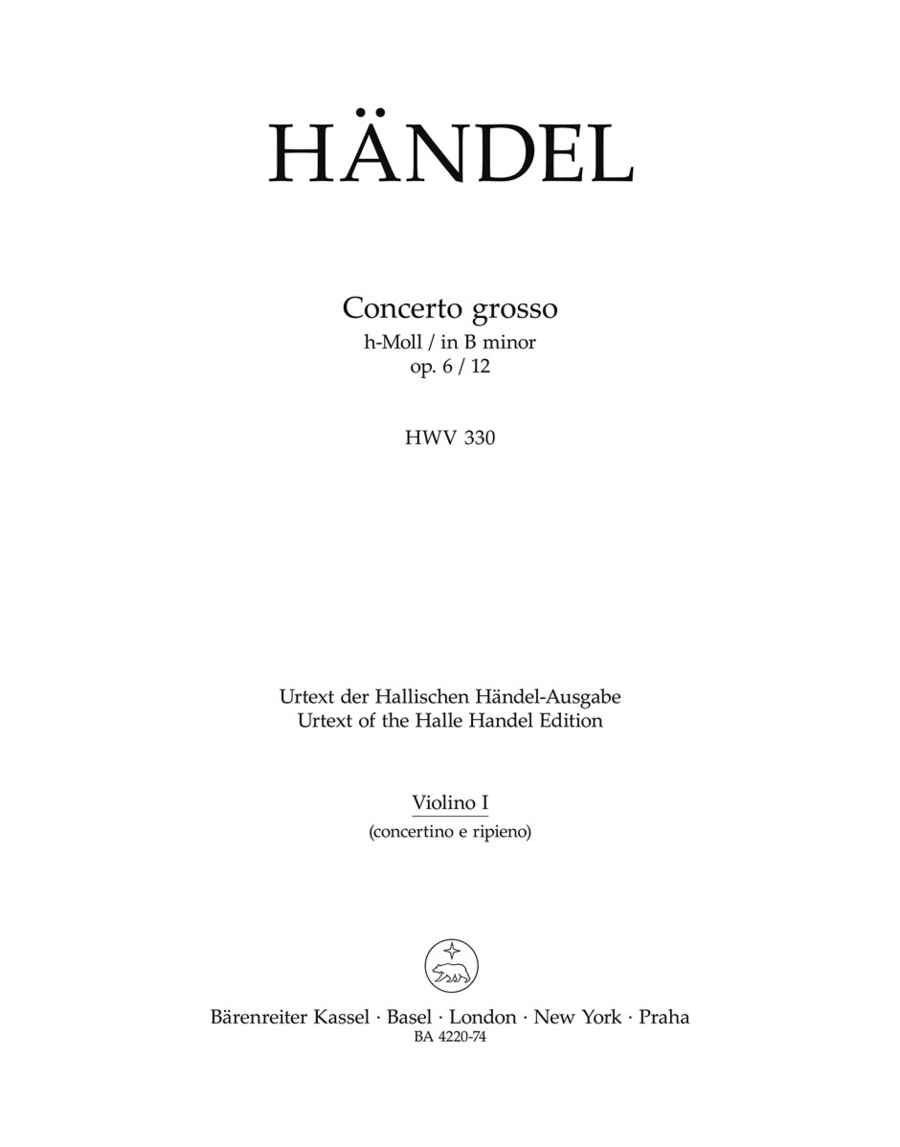 Concerto grosso b minor, Op. 6/12 HWV 330