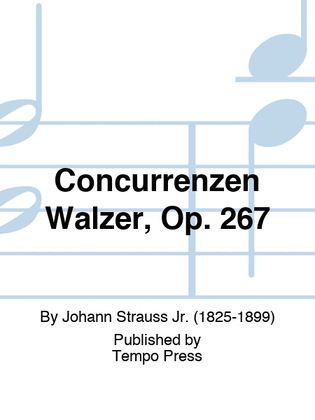 Book cover for Concurrenzen Walzer, Op. 267