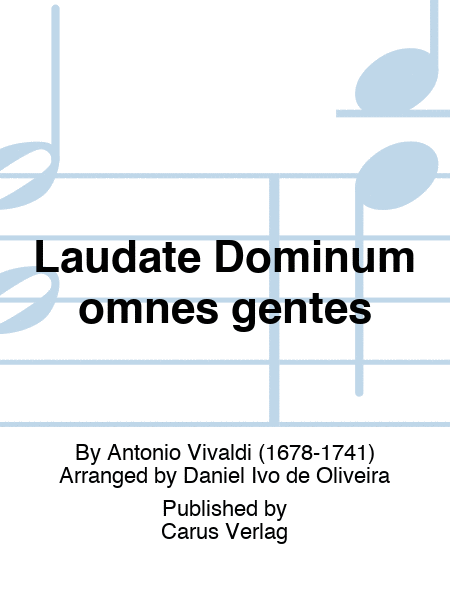 Laudate Dominum omnes gentes