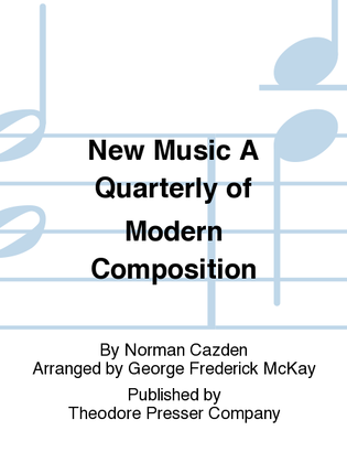 Book cover for New Music A Quarterly of Modern Composition