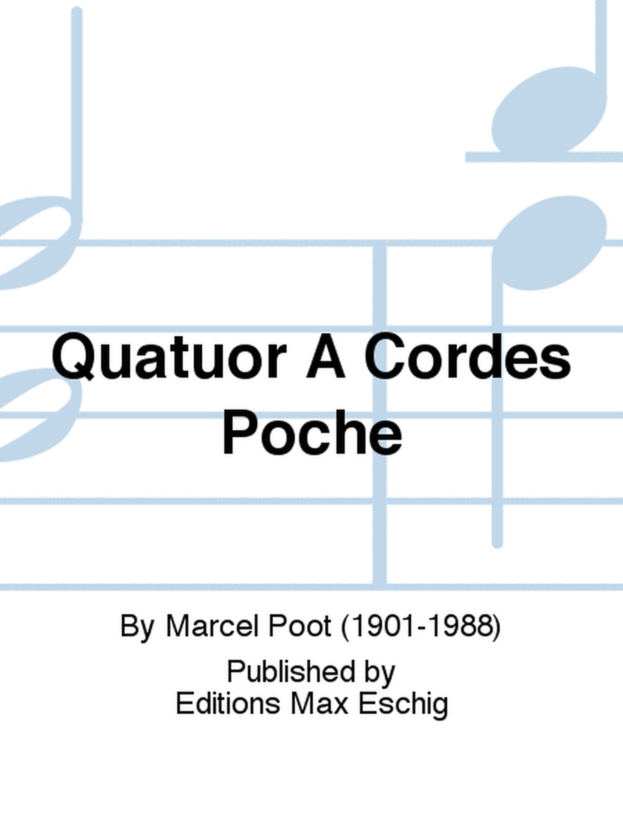 Quatuor A Cordes Poche