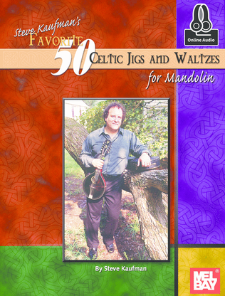 Book cover for Steve Kaufman's Favorite 50 Celtic Jigs and Waltzes for Mandolin