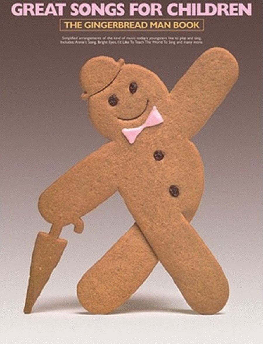 Great Songs For Children Gingerbread Man Book (Piano / Vocal / Guitar)