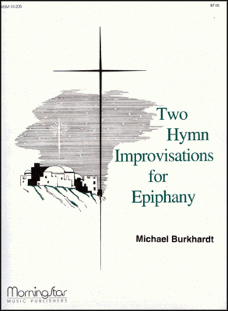 Two Hymn Improvisations for Epiphany