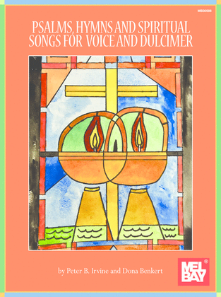 Book cover for Psalms, Hymns and Spiritual Songs for Voice and Dulcimer