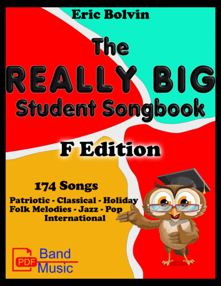 The Really Big Student Songbook - F Edition