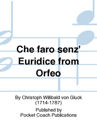 Che faro senz' Euridice from Orfeo