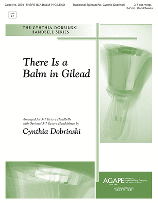 There Is a Balm in Gilead