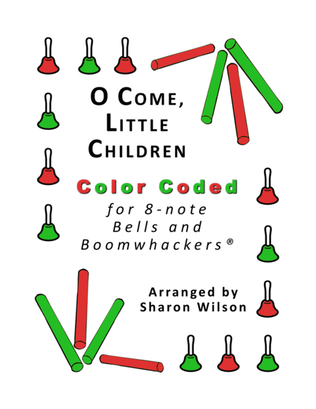 Book cover for O Come, Little Children for 8-note Bells and Boomwhackers (with Color Coded Notes)