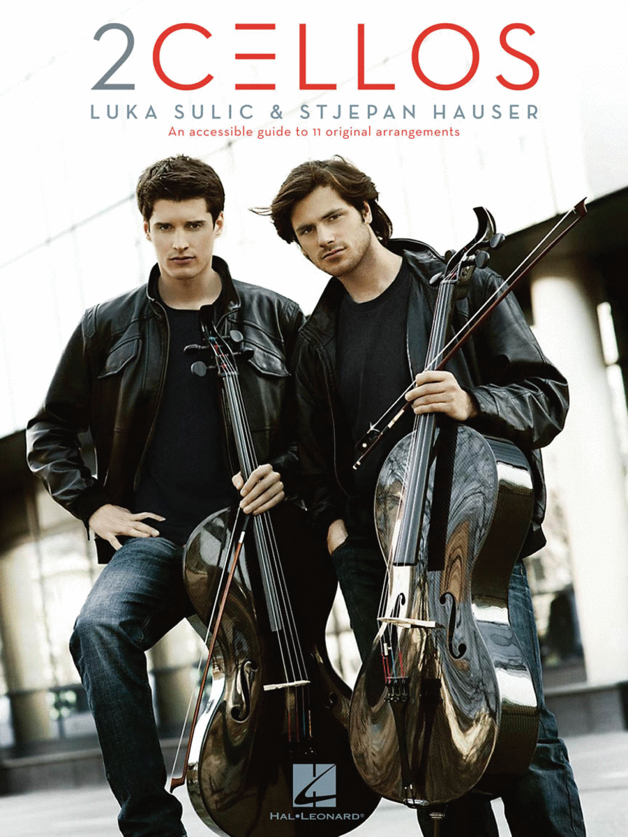 2Cellos: Luka Sulic & Stjepan Hauser – Revised Edition