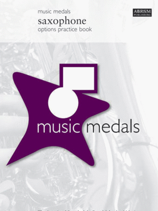 Book cover for Music Medals Saxophone Options Practice Book